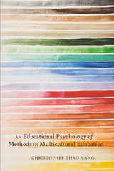An Educational Psychology of Methods in Multicultural Education - Christopher Thao Vang