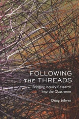 Following the Threads - Doug Selwyn