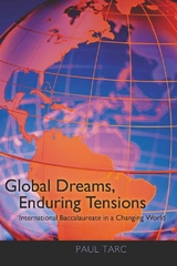Global Dreams, Enduring Tensions - Paul Tarc