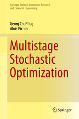 Multistage Stochastic Optimization - Georg Ch. Pflug, Alois Pichler