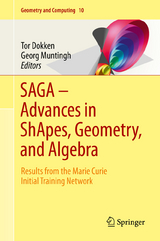 SAGA &ndash; Advances in ShApes, Geometry, and Algebra - 