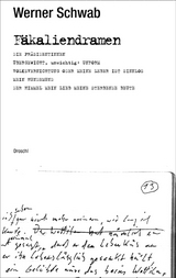 F&auml;kaliendramen - Werner Schwab