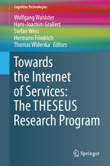 Towards the Internet of Services: The THESEUS Research Program - 
