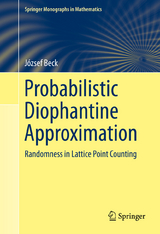 Probabilistic Diophantine Approximation -  József Beck