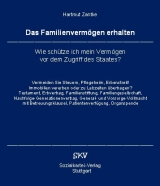 Das Familienverm&ouml;gen erhalten - Hartmut Zantke