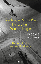 Ruhige Stra&szlig;e in guter Wohnlage - Pascale Hugues