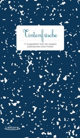 Tintenfrische - Julia Balzer, Josefine Berkholz, Rasmus Blohm, Hazel Brugger, Lisa Christ, Tobias Gralke, Robin Isenberg, Alex Meyer, Fatima Moumouni, Leonie M&uuml;hlen, Sophie Passmann, Matthias Rosenthal, Friederike Schmid, Nino Seiler, Meral Ziegler, Jan Philipp Zymny, Philipp Herold
