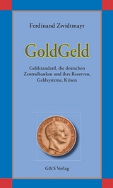 GoldGeld - Ferdinand Zwidtmayr