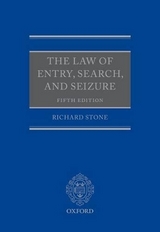 The Law of Entry, Search, and Seizure - Stone, Richard