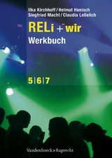 RELi + wir. Werkbuch - Helmut Hanisch, Ilka Kirchhoff, Siegfried Macht, Claudia Leßelich