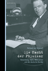 Die Nacht der Physiker - Richard von Schirach