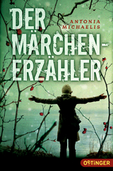 Der M&auml;rchenerz&auml;hler - Antonia Michaelis