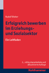 Erfolgreich bewerben im Erziehungs- und Sozialsektor - Rudolf Bieker