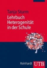 Lehrbuch Heterogenit&auml;t in der Schule - Tanja Sturm
