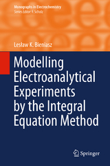 Modelling Electroanalytical Experiments by the Integral Equation Method - Lesław K. Bieniasz