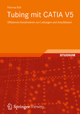 Tubing mit CATIA V5 - Thomas Eibl