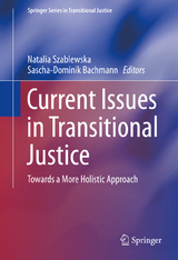 Current Issues in Transitional Justice - 