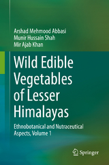 Wild Edible Vegetables of Lesser Himalayas - Arshad Mehmood Abbasi, Munir Hussain Shah, Mir Ajab Khan