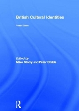 British Cultural Identities - Storry, Mike; Childs, Peter