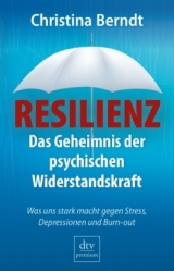 Resilienz - Christina Berndt