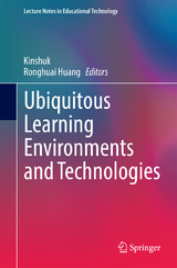 Ubiquitous Learning Environments and Technologies - 