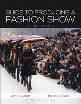 Guide to Producing a Fashion Show - Everett, Judith C.; Swanson, Kristen K.