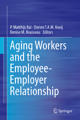 Aging Workers and the Employee-Employer Relationship - 
