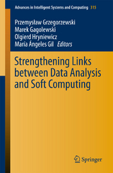 Strengthening Links Between Data Analysis and Soft Computing - 