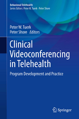 Clinical Videoconferencing in Telehealth - 