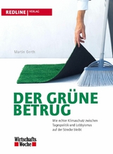 Der gr&uuml;ne Betrug -  Martin Gerth