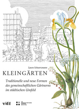 Kleing&auml;rten - Laura Schwerzmann