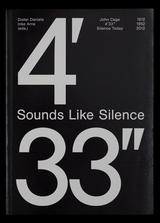 Sounds Like Silence. John Cage - 4&rsquo;33&rdquo; - 