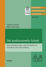 Die konfessionelle Schule - 