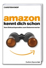 Amazon kennt Dich schon - Carsten Knop