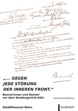 "... gegen jede St&ouml;rung der inneren Front." - Horst-Pierre Bothien