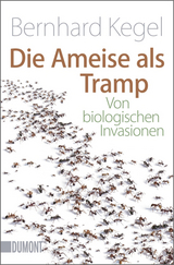 Die Ameise als Tramp - Bernhard Kegel