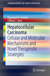 Hepatocellular Carcinoma - Rajagopal N. Aravalli, Clifford J. Steer