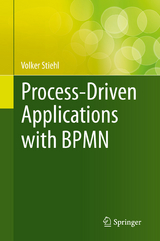 Process-Driven Applications with BPMN - Volker Stiehl