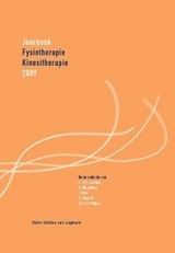 Jaarboek Fysiotherapie Kinesitherapie 2009 -  J.J.X.R. Geraets,  A. Nieuwboer,  J. Nijs,  C. Veenhof,  C.P. van Wilgen