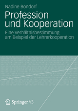 Profession und Kooperation - Nadine Bondorf