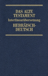 Interlinear&uuml;bersetzung Altes Testament, hebr.-dt., Band 2 - Rita Maria Steurer