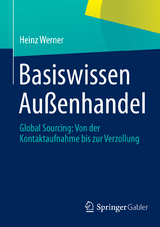 Basiswissen Au&szlig;enhandel - Heinz Werner