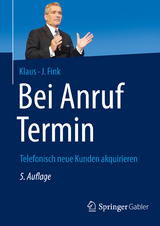 Bei Anruf Termin - Klaus-J. Fink