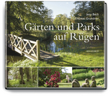 G&auml;rten und Parks auf R&uuml;gen - Jens Beck