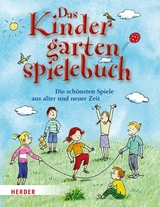 Das Kindergartenspielebuch - Mechthild Wessel, Brigitte Wege