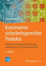 Konstruieren sicherheitsgerechter Produkte - Alfred Neud&ouml;rfer