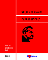 P&auml;dagogisches - Walter Benjamin