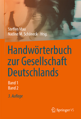 Handw&ouml;rterbuch zur Gesellschaft Deutschlands - 