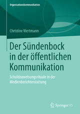Der S&uuml;ndenbock in der &ouml;ffentlichen Kommunikation - Christine Viertmann