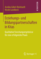 Erziehungs- und Bildungspartnerschaften in Kitas - Annika G&ouml;bel-Reinhardt, Nicole Lundbeck